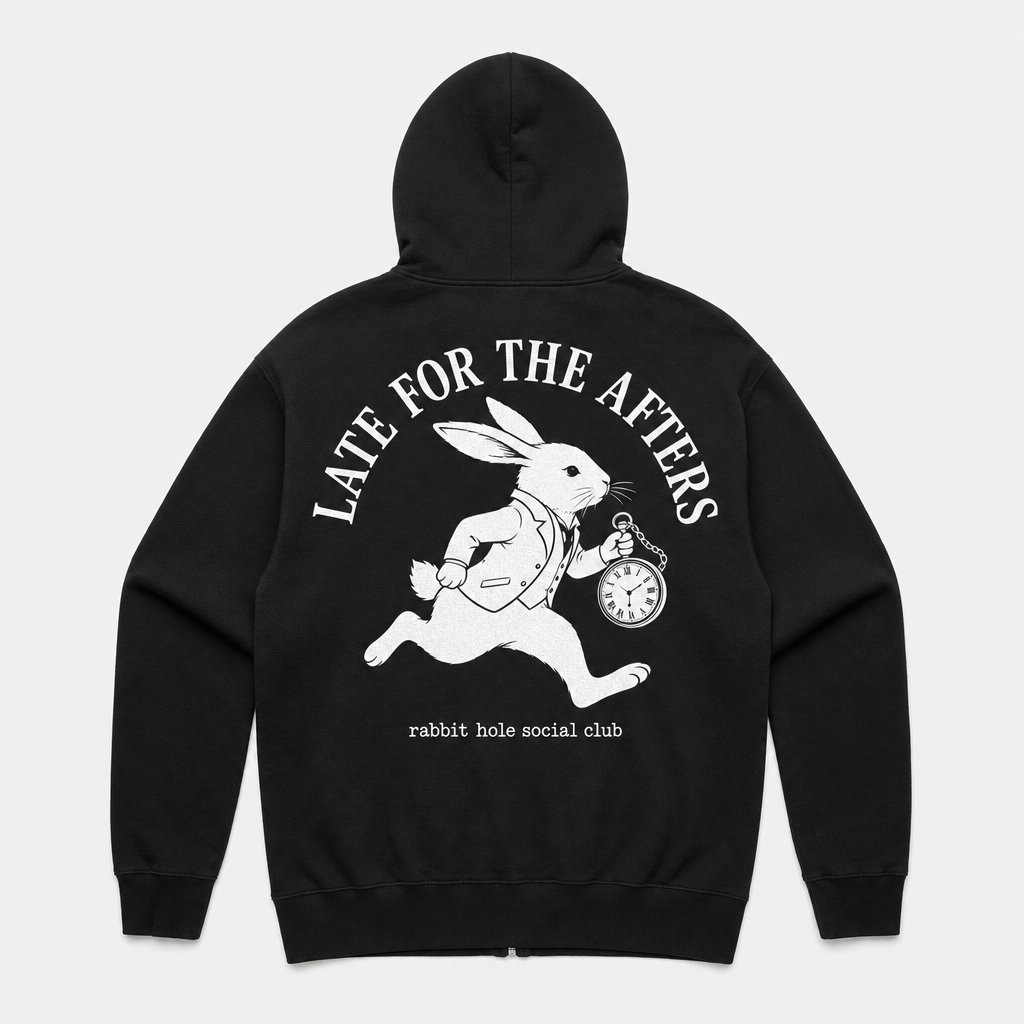 Late For The Afters Zip Hoodie