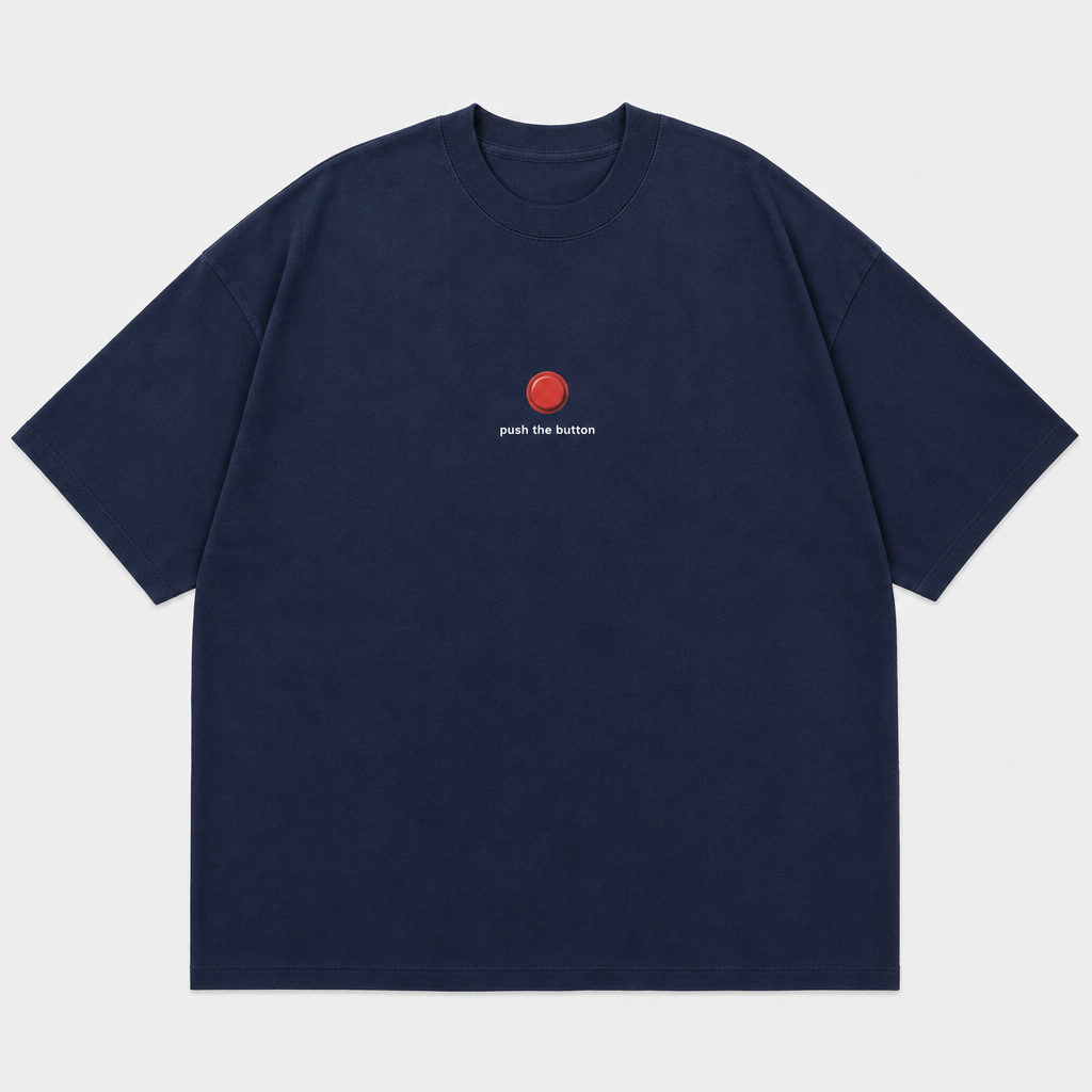 Push The Button Tee