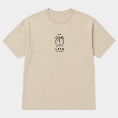 5AM Club (Not That One) Tee