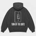 Turn Off The Lights Hoodie