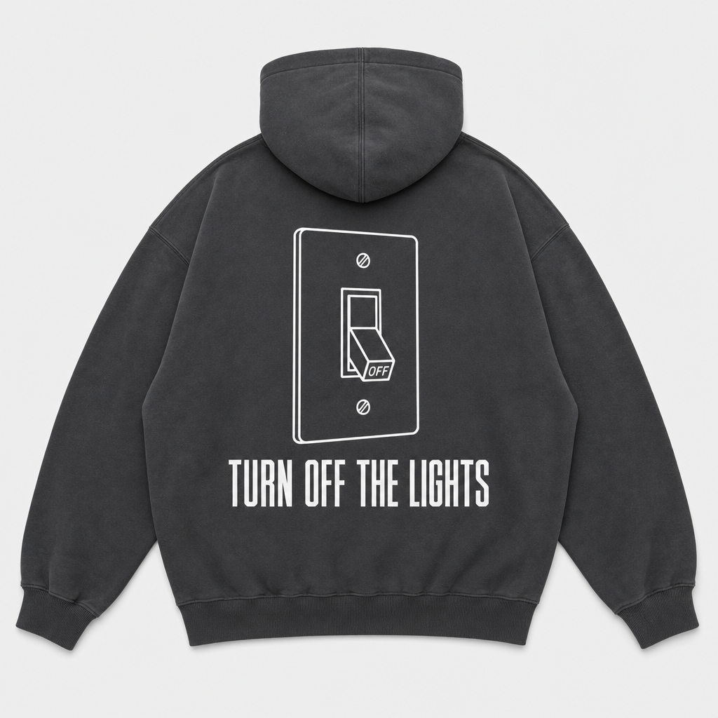 Turn Off The Lights Hoodie