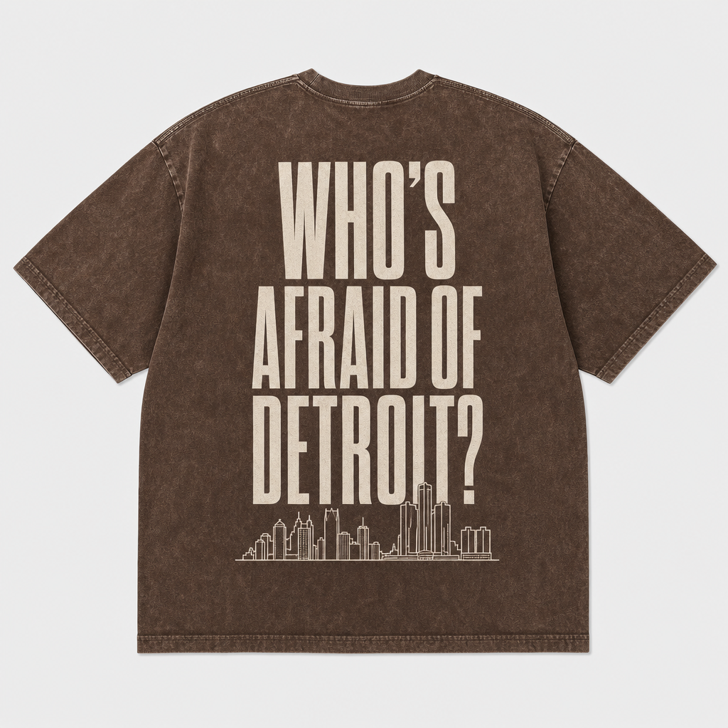 Who's Afraid Of Detroit Tee